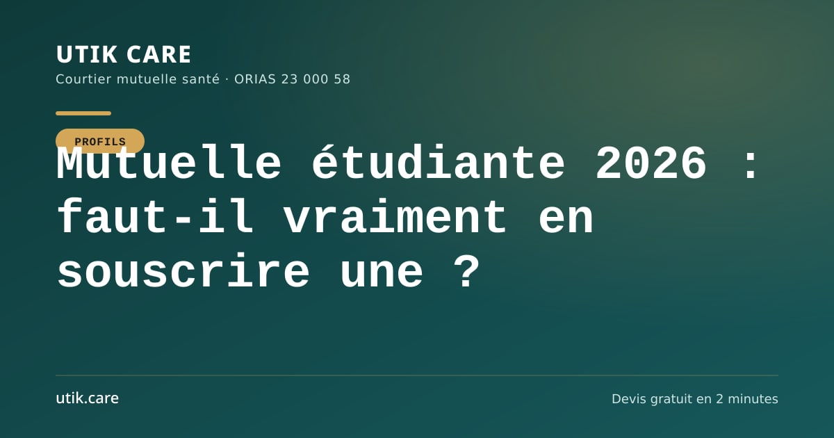 Mutuelle étudiante 2026 : faut-il vraiment en souscrire une ?